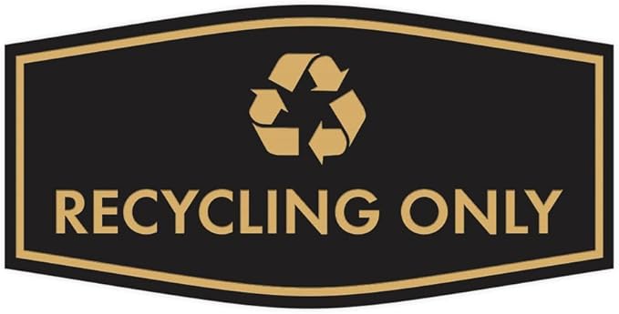 Fancy Recycling Only Sign (Black Gold) - Large
