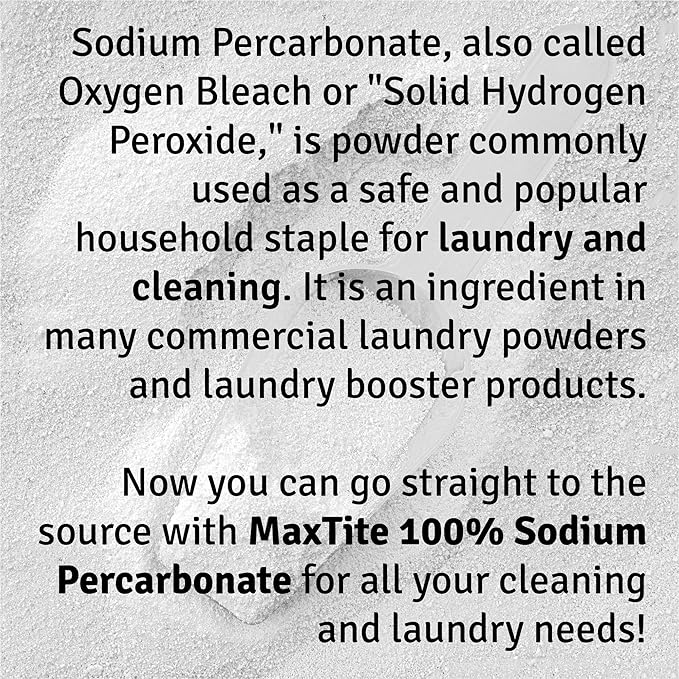 MAXTITE Sodium Percarbonate (32 lbs total - 16 pack of 2 lbs bottles) - 100% Pure Solid Hydrogen Peroxide/Oxygenated Bleach - Home & Laundry Multi-Use Cleaner - HDPE w/Resealable Child Resistant Cap